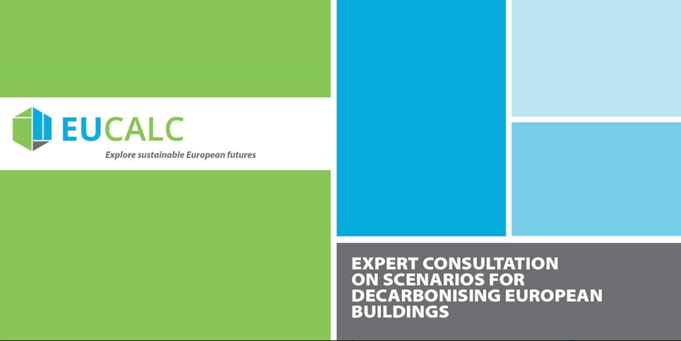 Expert consultation on “scenarios for decarbonising European Buildings” – 4 June 2018